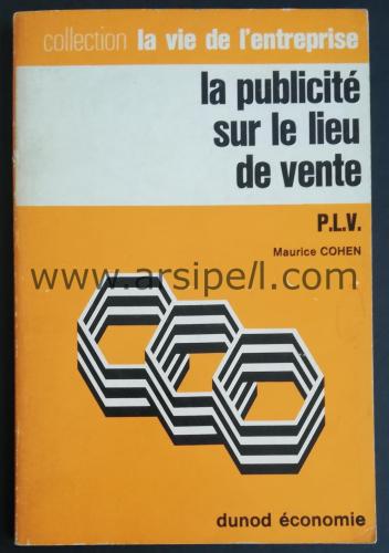LA PUBLİCİTE SUR LE LİEU DE VENTE P.L.V.