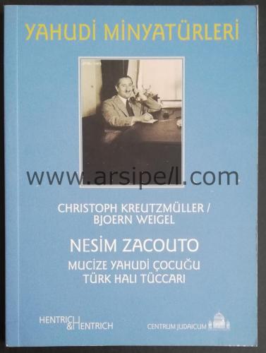 YAHUDİ MİNYATÜRLERİ - NESİM ZACOUTO MUCİZE YAHUDİ ÇOCUĞU TÜRK HALI TÜCCARI