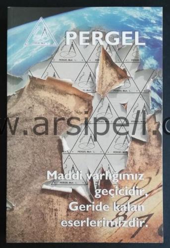 PERGEL MADDİ VARLIĞIMIZ GEÇİCİDİR GERİDE KALAN ESERLERİMİZDİR MASONİK KİTAP
