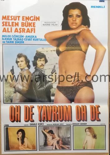 Sinema Afişi - Oh De Yavrum Oh De/ 1979 / Hadi Çaman Karaca Kaan Meral Deniz