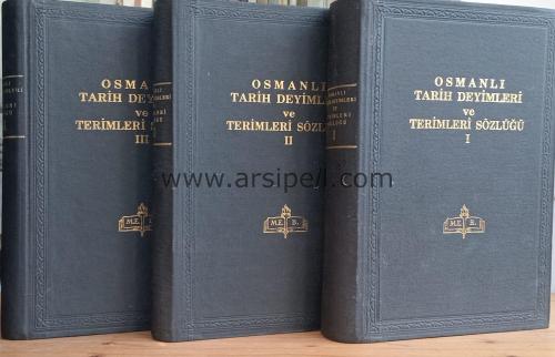 OSMANLI TARİH DEYİMLERİ VE TERİMLERİ SÖZLÜĞÜ 1-2-3 (Takım)